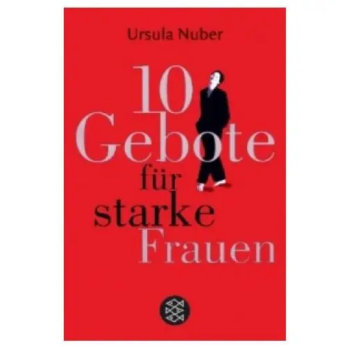 10 Gebote für starke Frauen