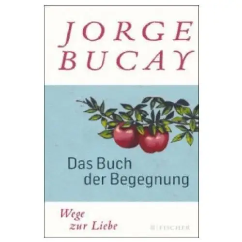 Fischer taschenbuch Das buch der begegnung