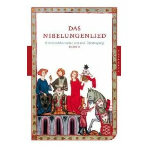 Das nibelungenlied. tl.2 Fischer taschenbuch