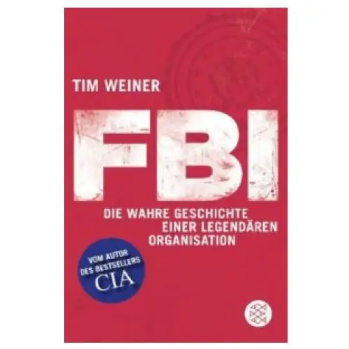 Fischer taschenbuch Tim weiner,christa prummer-lehmair,sonja schuhmacher,rita seuß - fbi