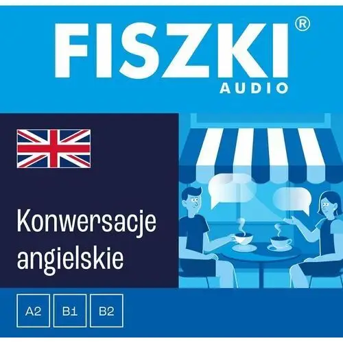 FISZKI audio. Angielski. Konwersacje