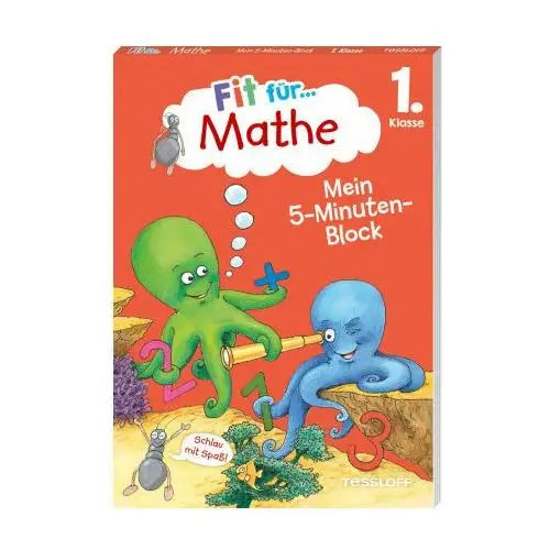 Fit für Mathe 1. Klasse. Mein 5-Minuten-Block