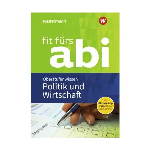 Fit fürs Abi: Politik und Wirtschaft Oberstufenwissen