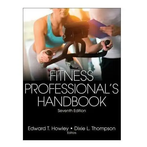 Fitness Professional's Handbook 7th Edition With Web Resource