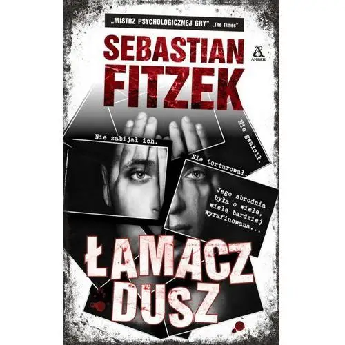 Fitzek sebastian Łamacz dusz - sebastian fitzek