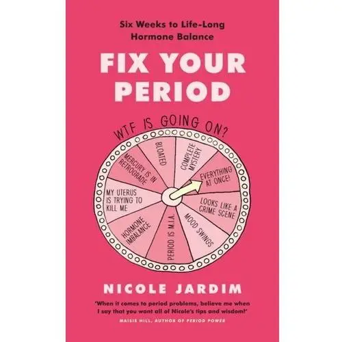 Fix Your Period Hallett, Megan; Jardim, Nicole
