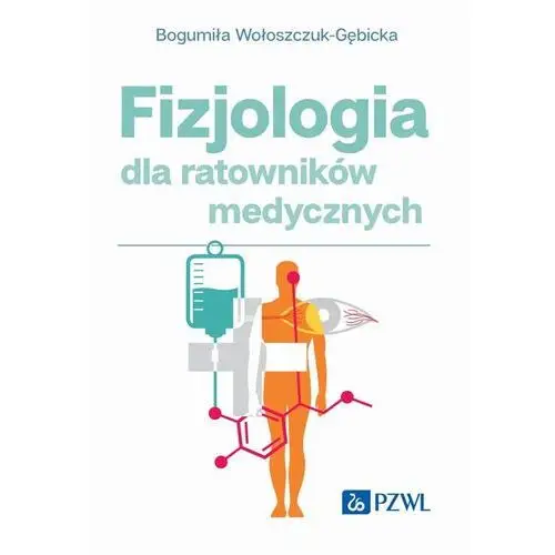 Fizjologia dla ratowników medycznych