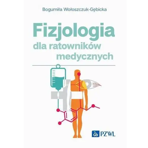 Fizjologia dla ratowników medycznych