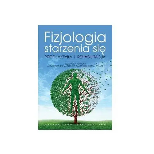 Fizjologia starzenia się