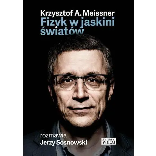 Fizyk w jaskini światów