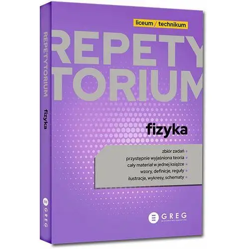 Fizyka. Repetytorium Liceum/Technikum 2023