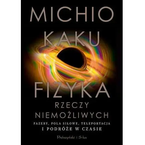 Fizyka rzeczy niemożliwych