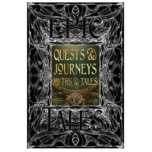 Quests & Journeys Myths & Tales