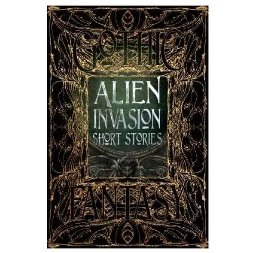 Alien invasion short stories Flame tree publishing