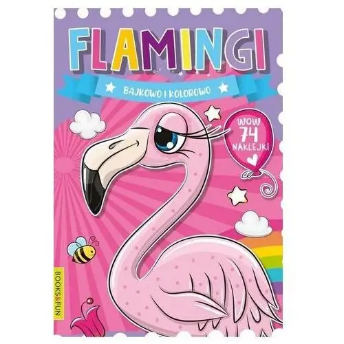 Flamingi bajkowo i kolorowo praca zbiorowa