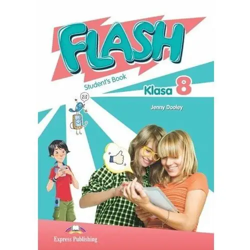 Flash Klasa 8. Student's Book (Podręcznik wieloletni)