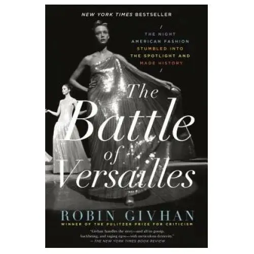 Battle of versailles Flatiron books