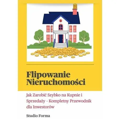 Flipowanie nieruchomości