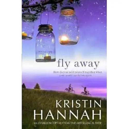 Fly Away. Wie ein Stern in der Nacht, englische Ausgabe Hannah, Kristin