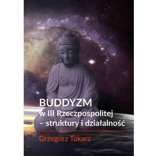 Buddyzm w iii rzeczpospolitej - struktury i działalność Fnce