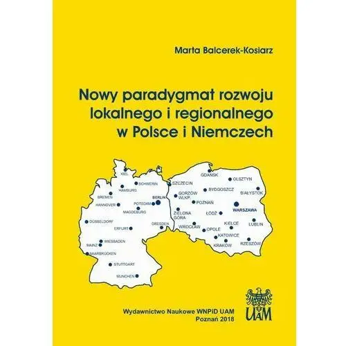 Nowy paradygmat rozwoju lokalnego i regionalnego w polsce i niemczech Fnce
