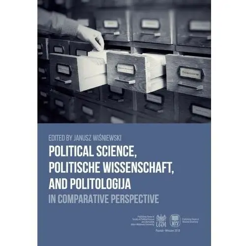 Political Science, Politische Wissenschaft, and Politologija in Comparative Perspective, AZ#9051411DEB/DL-ebwm/pdf