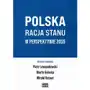 Polska Racja Stanu w Perspektywie 2035 (E-book) Sklep on-line