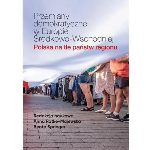 Fnce Przemiany demokratyczne w europie środkowo-wschodniej polska na tle państw regionu