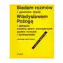 Siedem rozmów z generałem dywizji władysławem pożogą, i zastępcą ministra spaw wewnętrznych i szefem kontrwywiadu, AZ#0E7CCBE3EB/DL-ebwm/pdf Sklep on-line