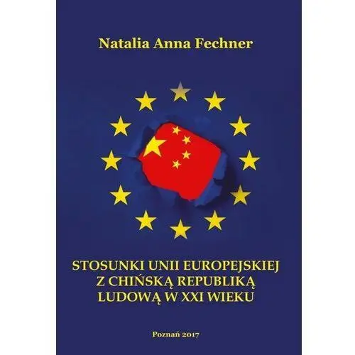 Fnce Stosunki unii europejskiej z chińską republiką ludową w xxi wieku - natalia fechner (pdf)