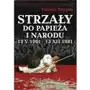 Strzały do papieża i narodu Sklep on-line