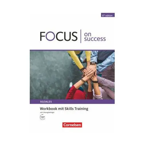 Focus on Success - 6th edition - Soziales - B1/B2