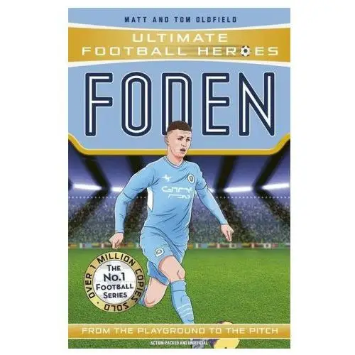 Foden (ultimate football heroes - the no.1 football series) John blake publishing ltd