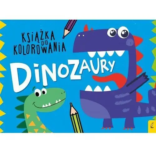 Książka do kolorowania. dinozaury