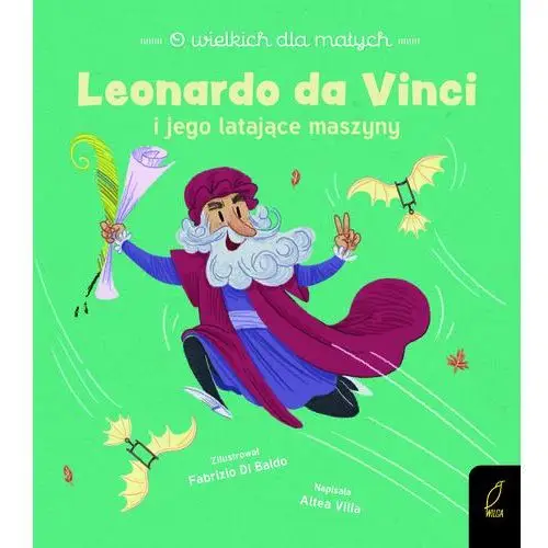 Foksal Leonardo da vinci i jego latające maszyny