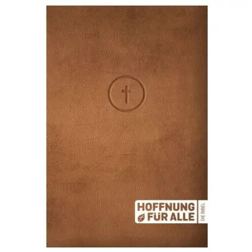 Hoffnung für alle. die bibel. - leather touch edition Fontis