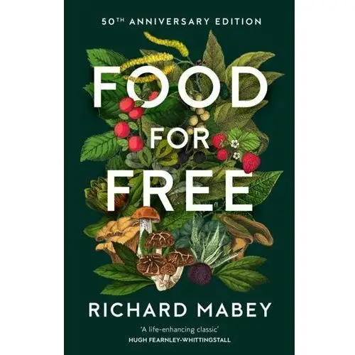 Food for Free: 50th Anniversary Edition