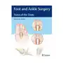 Foot and ankle surgery Thieme medical publishers inc Sklep on-line