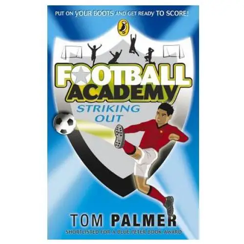 Football academy: striking out Penguin random house children's uk