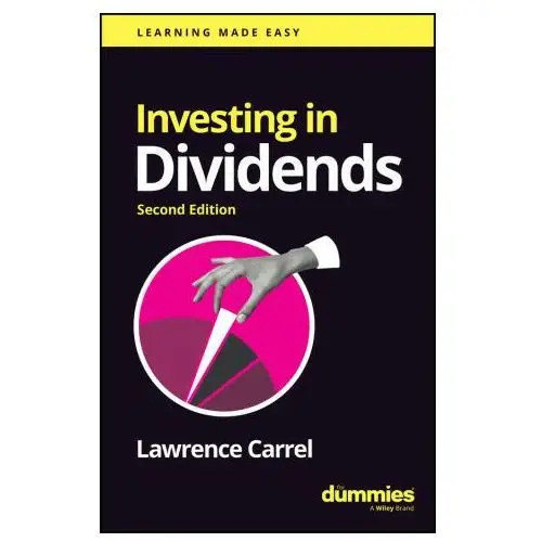 Investing in Dividends for Dummies, Updated Edition