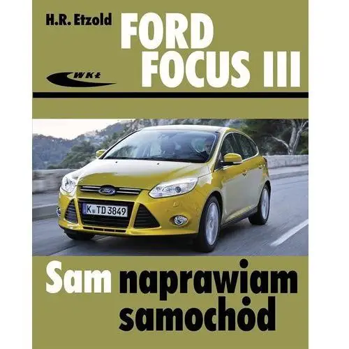 Ford Focus III (od kwietnia 2011) - Hans-Rüdiger Etzold,200KS (4718370)