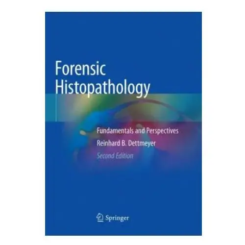 Forensic histopathology Springer nature switzerland ag