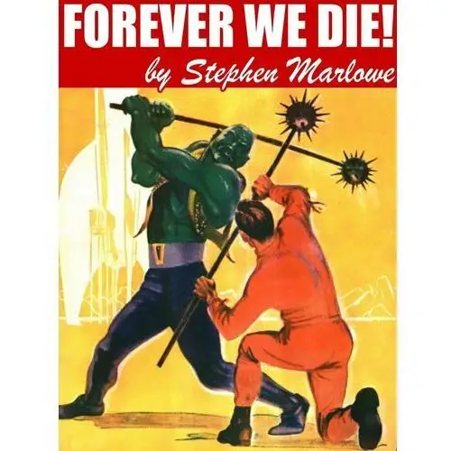 Forever We Die