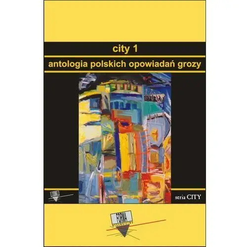 City 1. antologia polskich opowiadań grozy Forma