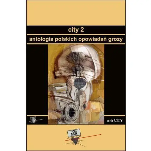 Forma City 2. antologia polskich opowiadań grozy