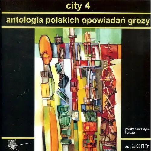 City 4 antologia polskich opowiadań grozy Forma