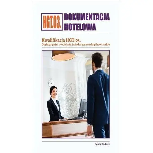 Dokumentacja hotelowa. kwalifikacja hgt.03 Format-ab
