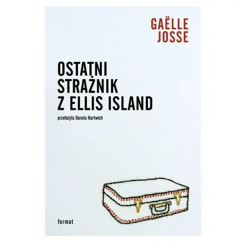 Ostatni strażnik z ellis island Formát