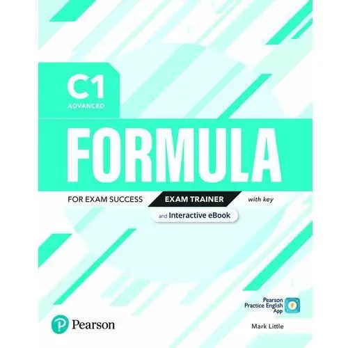 Formula. C1 Advanced. Exam Trainer with key with student online resources + App + eBook