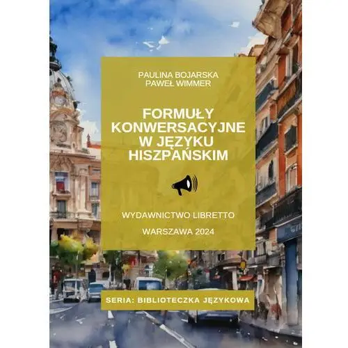 Formuły konwersacyjne w języku hiszpańskim